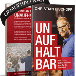 Christian Bischoff Buch Unaufhaltbar